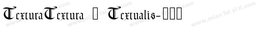 TexturaTextura / Textualis字体转换
